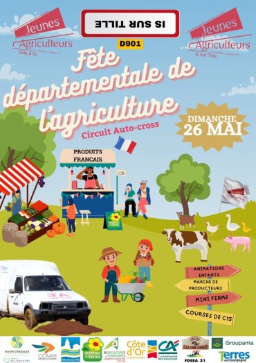 Affiche Fête de lAgriculture Is sur Tille 26052024